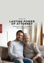 Guide to Lasting Power of Attorney
