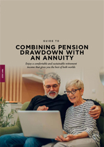 Guide to Combining Pension Drawdown with an Annuity